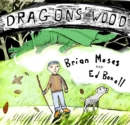 Image for Dragons&#39; Wood