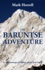 Image for The Baruntse Adventure : In the footsteps of Hillary across East Nepal