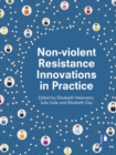 Image for Non-violent Resistance Innovations in Practice : A Handbook for Anyone Working with Carers and Parents of Children and Young People who Show Violent or Challenging Behaviours