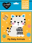 Image for My Baby Animals : A Hug Me, Love Me Cloth Book