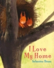 Image for I love my home