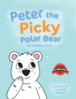 Image for Peter the Picky Polar Bear