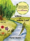 Image for Willow the Willow Leaf
