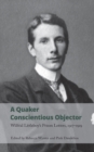 Image for A Quaker Conscientious Objector