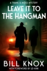 Image for Leave it to the Hangman