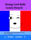Image for Young Cool Kids Learn French