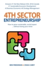 Image for 4th Sector Entrepreneurship : How to lead and grow a sustainable high-impact social enterprise that consistently delivers value.