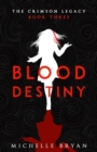 Image for Blood Destiny (Crimson Legacy 3)