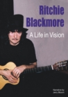 Image for Ritchie Blackmore: A Life In Vision