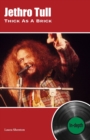 Image for Jethro Tull Thick As A Brick : In-depth