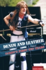 Image for Denim And Leather : Saxon&#39;s First Ten Years