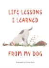 Image for Life lessons I learned from my dog