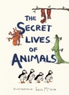 Image for The secret lives of animals