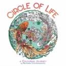 Image for Circle of Life : A Colouring Journey