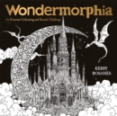 Image for Wondermorphia : An Extreme Colouring and Search Challenge