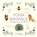 Image for Yoga animals  : 32 poses from the wild