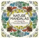 Image for Nature Mandalas : A Colouring Meditation