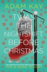 Image for Twas The Nightshift Before Christmas