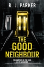 Image for The Good Neighbour