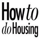 Image for How to do Housing
