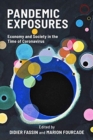Image for Pandemic exposures  : economy and society in the time of coronavirus