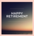 Image for Happy Retirement Guest Book (Hardcover)