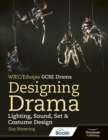 Image for WJEC/Eduqas GCSE drama: Designing drama :