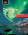 WJEC Physics For AS Level Student Book: 2nd Edition - Kelly, Gareth