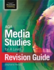 Image for AQA Media Studies For A Level Revision Guide