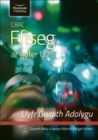 CBAC FFISEG U2 LLYFR GWAITH ADOLYGU (WJEC PHYSICS FOR A2 LEVEL - REVISION WORKBOOK) - Kelly, Gareth