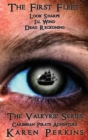 Image for The First Fleet - (Books 1-3) Look Sharpe!, Ill Wind &amp; Dead Reckoning : Caribbean Pirate Adventure