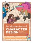 Image for Fundamentals of character design  : how to create engaging characters for illustration, animation &amp; visual development