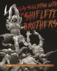 Image for Clay Sculpting with the Shiflett Brothers