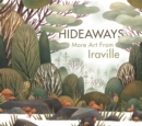 Image for Hideaways  : more art from Iraville
