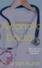 Image for Alcoholic Doctor