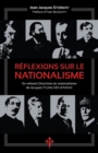 Image for Reflexions sur le nationalisme : En relisant &#39;Doctrines du nationalisme&#39; de Jacques Ploncard d&#39;Assac