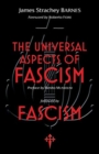 Image for The Universal Aspects of Fascism &amp; Fascism