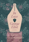 Image for In love with George Eliot  : a novel