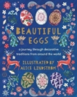 Image for Beautiful eggs  : a journey through decorative traditions from around the world