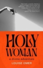 Image for Holy woman  : a divine adventure
