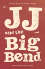 Image for JJ and the big bend