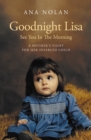 Image for Goodnight Lisa, See You in the Morning