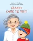 Image for Granny Came to Visit