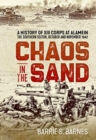 Image for Chaos in the sand  : a history of XIII Corps at Alamein
