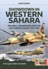Image for Showdown in the Western SaharaVolume 2,: Air warfare over the last African colony, 1975-1991