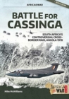 Image for Battle for Cassinga  : South Africa&#39;s controversial cross-border raid, Angola 1978