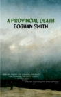 Image for A provincial death