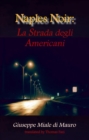 Image for Naples Noir : La Strada degli Americani