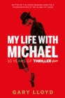 Image for My life with Michael Jackson  : 10 years of Thriller live