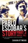 Image for Pablo Escobar&#39;s Story 3
